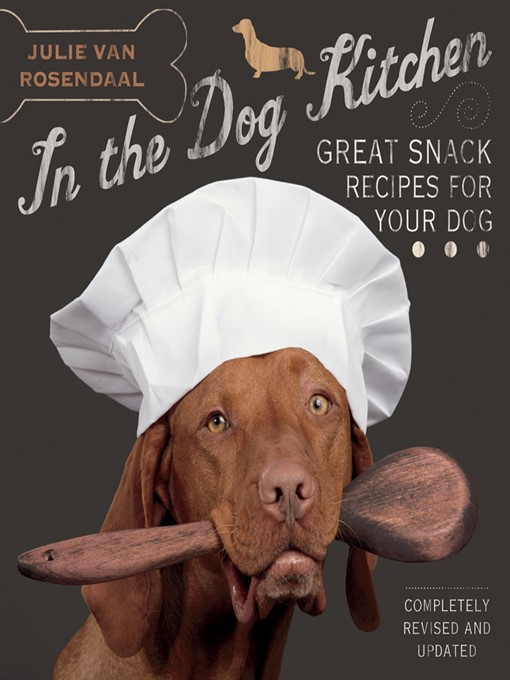 Title details for In the Dog Kitchen by Julie Van Rosendaal - Wait list
